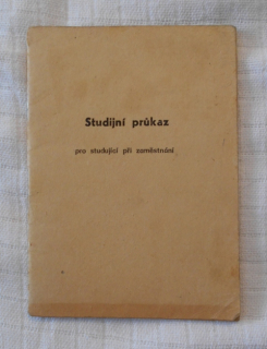 Studijní průkaz pro studující při zaměstnání vzor 1974 - použitý 1975-76