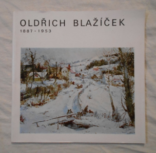 Oldřich Blažíček 1887-1953 - program výstav ke 100. výročí narození - 1986