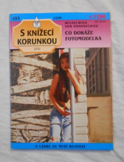 Wilhelmina von Hohenschied - Co dokáže fotomodelka - IŽ 1996