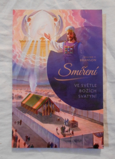 William H. Branson - Smíření ve světle Božích svatyní - 2020