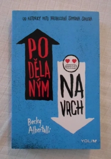 Becky Albertalli - Podělaným navrch - Yoli 2018