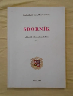 Sdružení hasičů Čech, Moravy a Slezska - Sborník základních dokumentů a předpisů část I. - 1996
