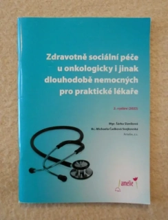 Zdravotně sociální péče u onkologicky i jinak dlouhodobě nemocných pro praktické lékaře - 2022