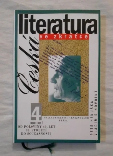 P. Hanuška, V. Novotný - Česká literatura ve zkratce 4 - 2001