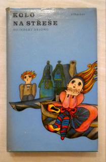 Meindert DeJong - Kolo na střeše - Albatros 1978