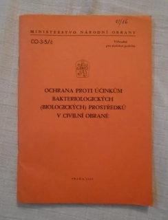 Ochrana proti účinkům bakteriologických ( biologických ) prostředků v Civilní obraně - 1985