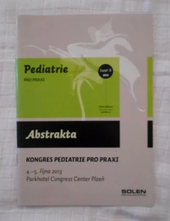 Pediatrie pro praxi - Kongres Pediatrie pro praxi - Plzeň 4.-5. října 2013