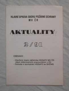 Časopis Aktuality 2/91 - rok 1991 číslo 22 - Hlavní správa Sboru požární ochrany ČR