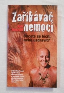 Jan Hnízdil - Zaříkávač nemocí - LN 2014