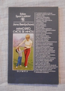 Jana Berdychová - Mámo, táto, cvičte se mnou - 1984