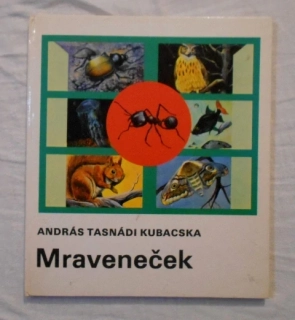 András Tasnádi Kubacska - Mraveneček - 1981