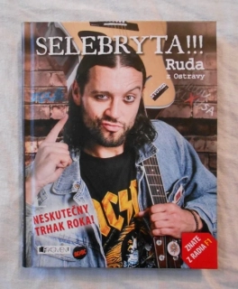 Ruda z Ostravy - Selebryta!!! - 2013