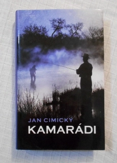 Jan Cimický - Kamarádi - 2017