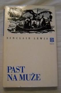 Sinclair Lewis - Past na muže - Práce 1976