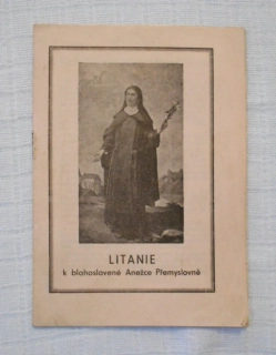 Modlitební lístek Litanie k blahoslavené Anežce Přemyslovně - Imprimatur  1942
