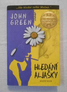 John Green - Hledání Aljašky - 2013