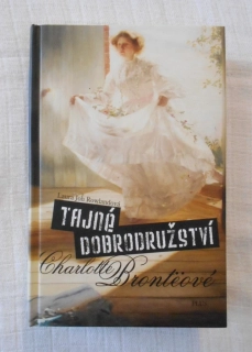 Laura Joh Rowland - Tajné dobrodružství Charlotte Brontëové - 2010