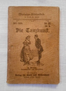 Die Tanzkunst - Miniatur-Bibliothek 307/308 - německy