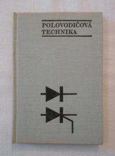 Holub, Zíka - Praktická zapojení polovodičových diod a tyristorů - 1977