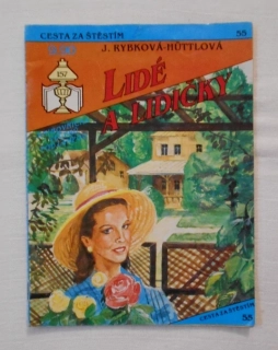 Jaromíra Rybková-Hüttlová - Lidé a lidičky - IŽ 1992