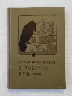 Václav Beneš Třebízský - Z různých dob pořadí páté - 1902